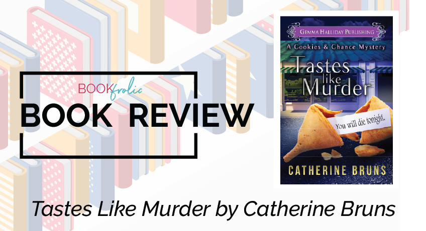 Tastes Like Murder by Catherine Bruns