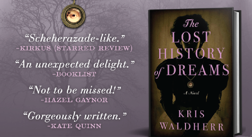 The Lost History of Dreams by Kris Waldherr