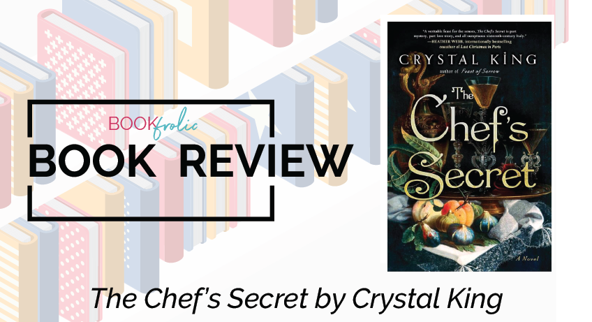 The Chef's Secret by Crystal King