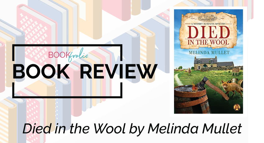 Died in the Wool by Melinda Mullet