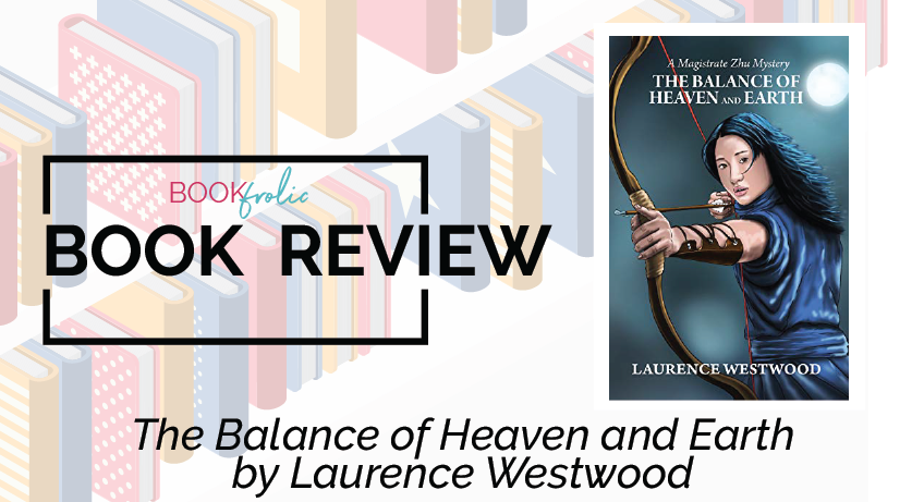 The Balance of Heaven and Earth by Laurence Westwood