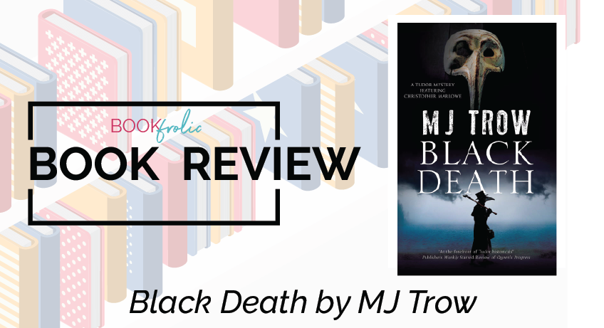 Black Death by MJ Trow