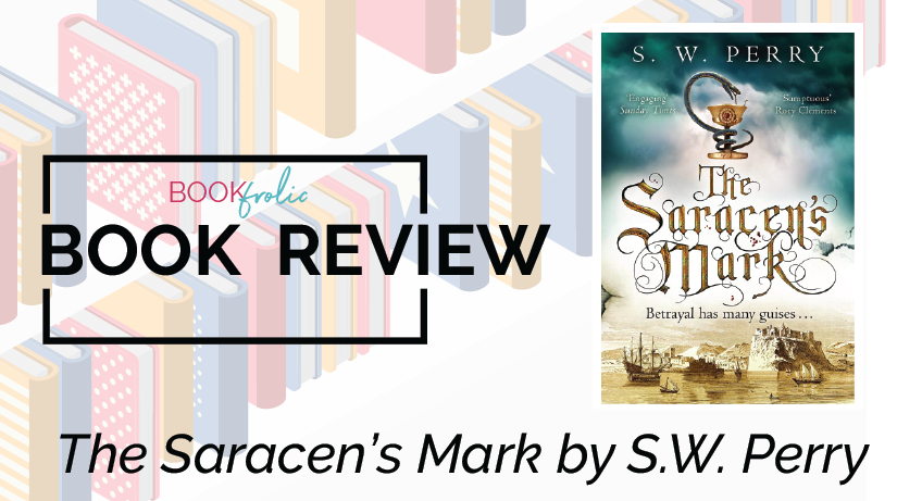The Saracen's Mark by SW Perry