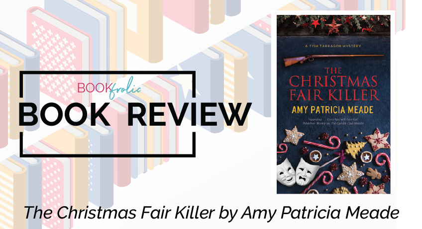 The Christmas Fair Killer by Amy Patricia Meade