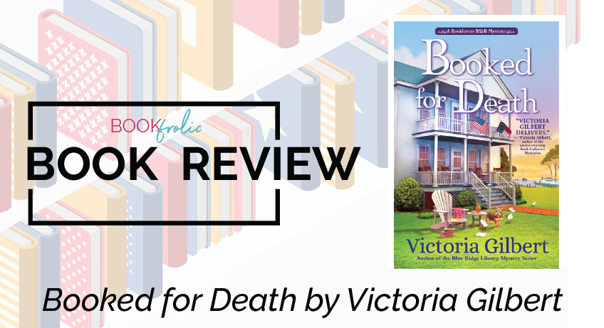 Booked for Death by Victoria Gilbert