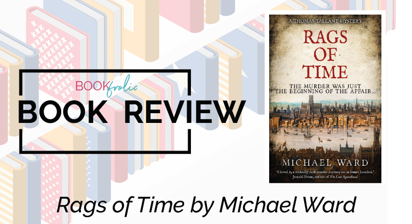 Rags of Time by Michael Ward