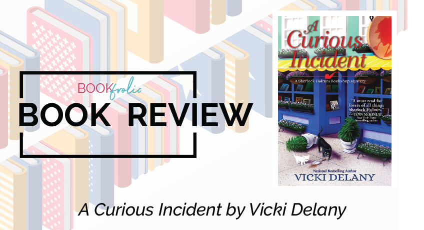 A Curious Incident by Vicki Delany