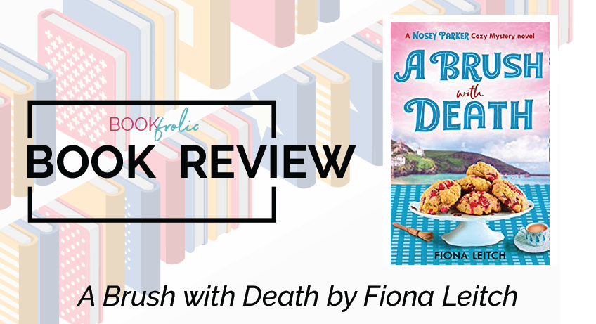 A Brush with Death by Fiona Leitch