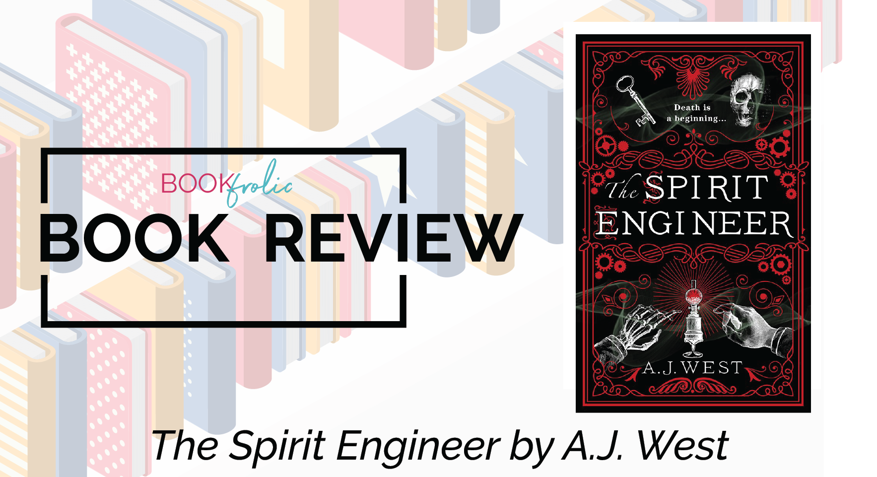 book review - The Spirit Engineer by AJ West
