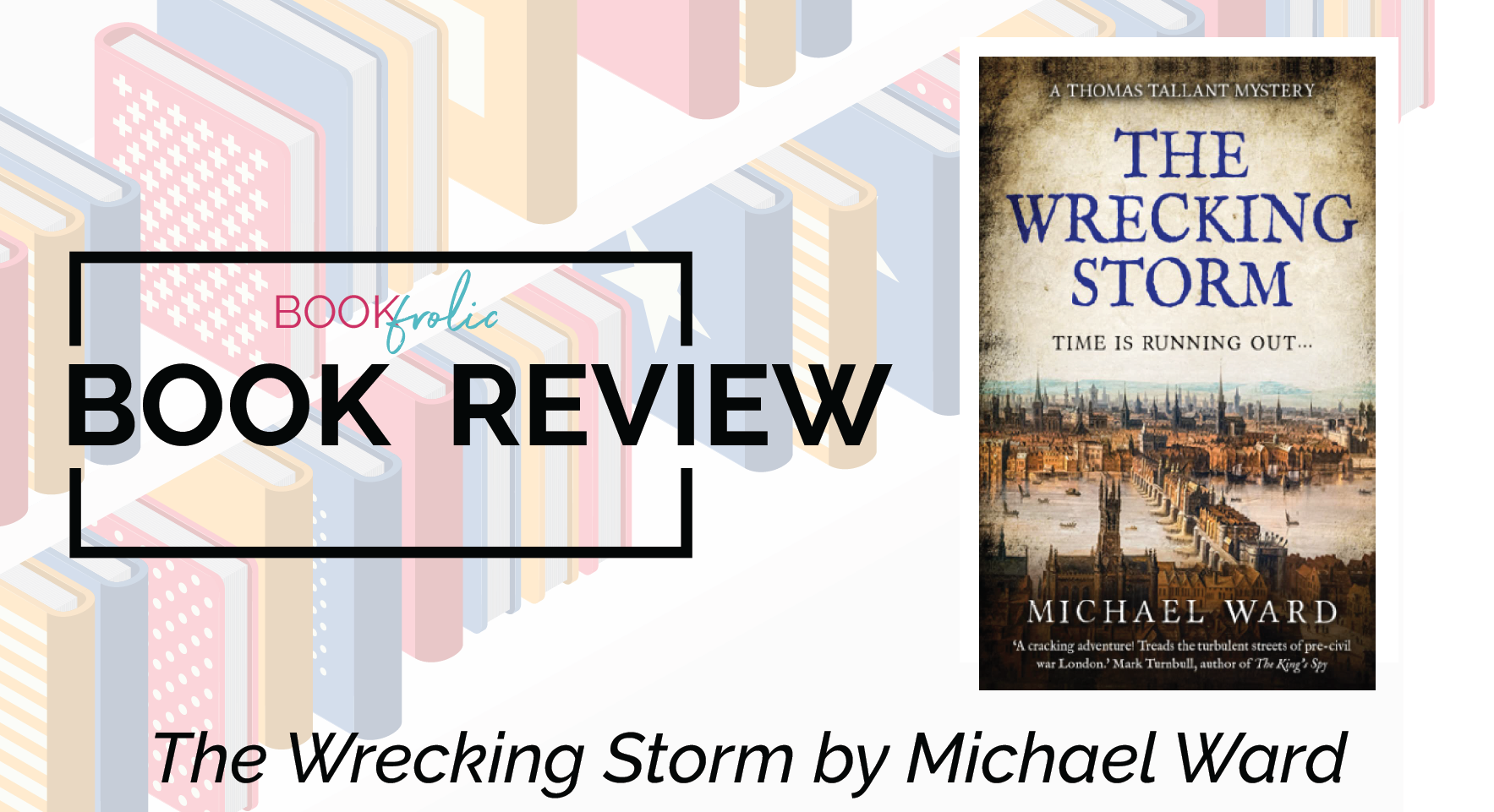 banner for a book review of The Wrecking Storm by Michael Ward