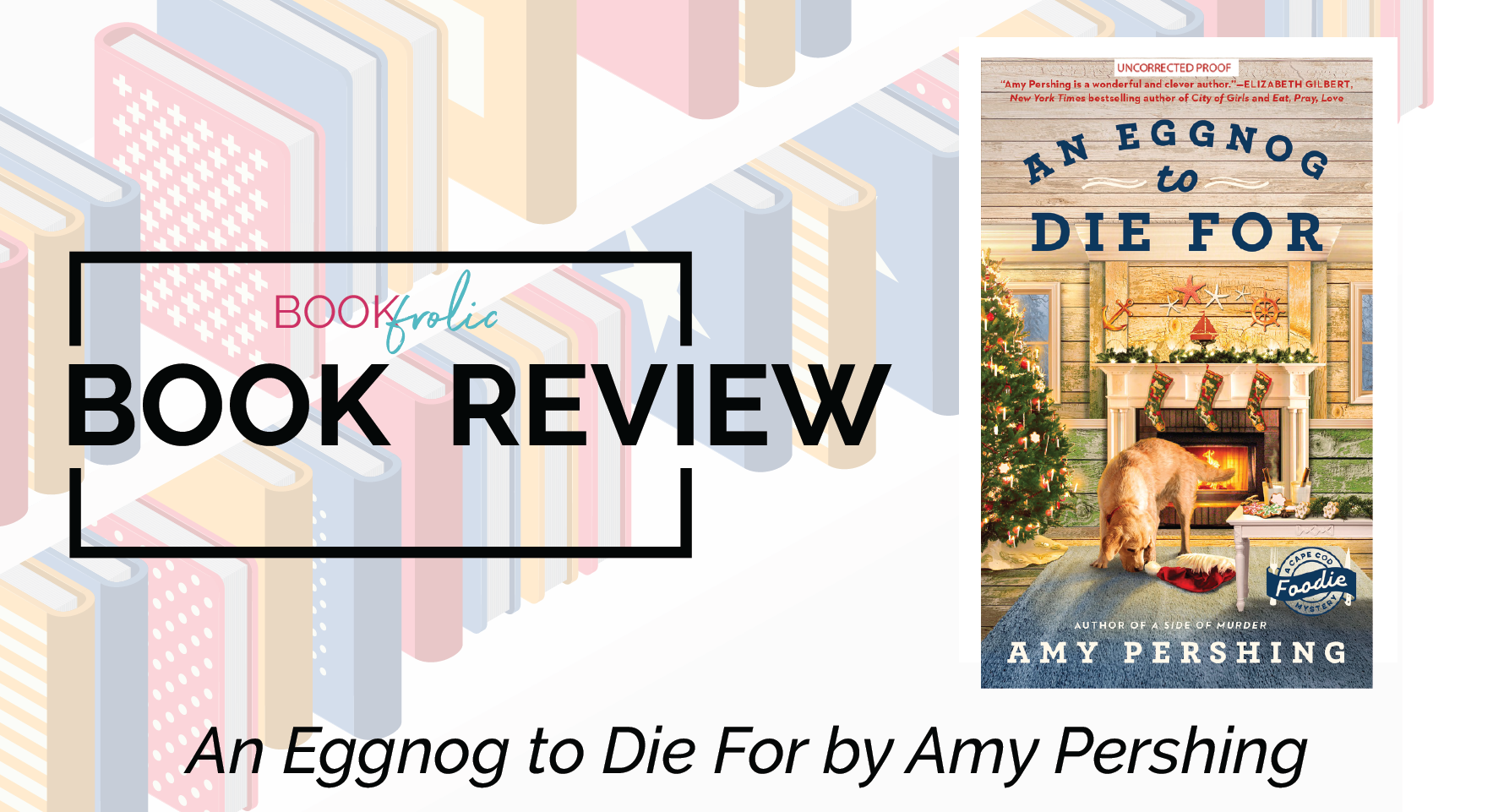 book review banner for An Eggnog to Die for by Amy Pershing