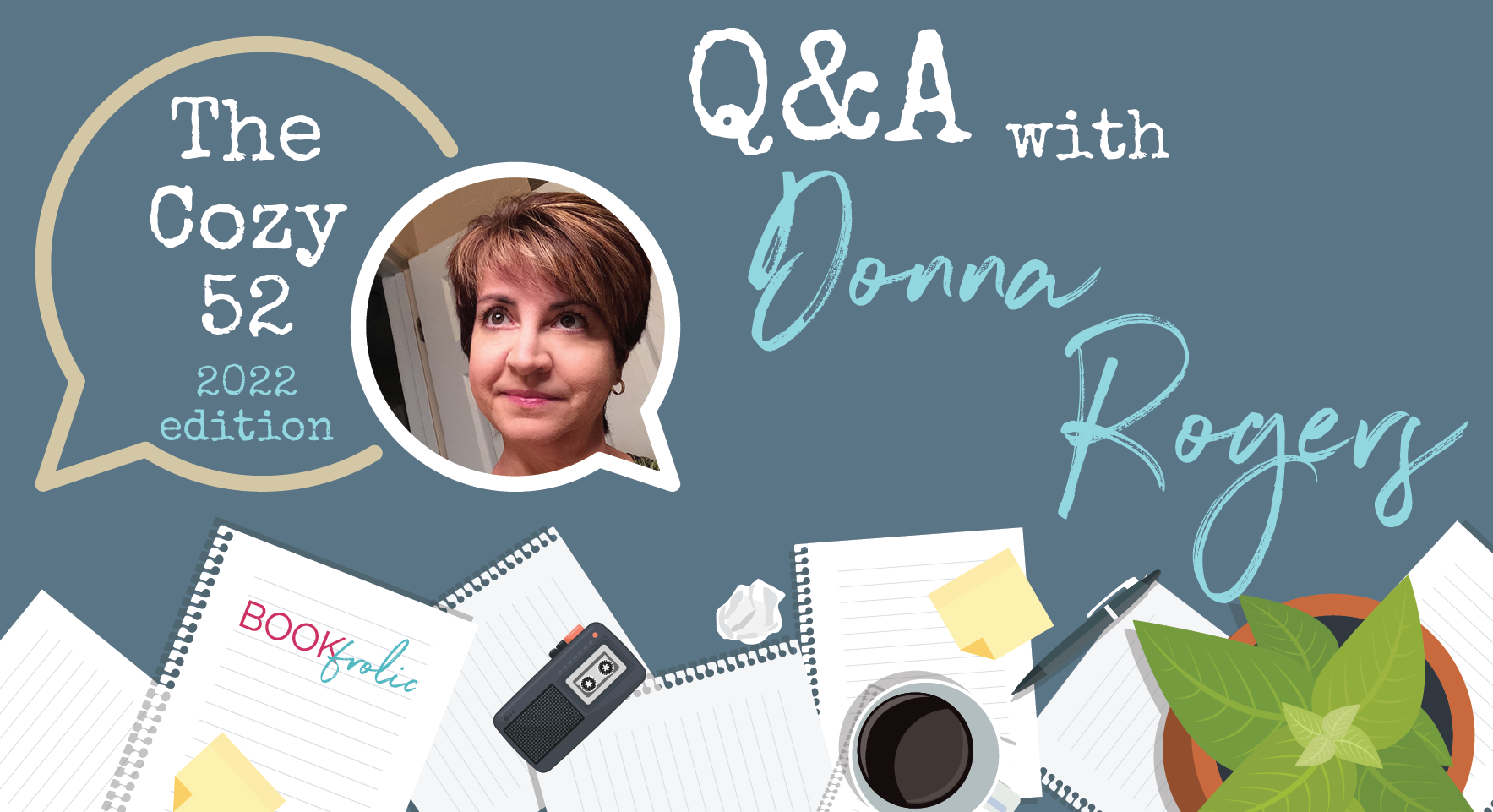 The Cozy 52 Q&A with Donna Rogers