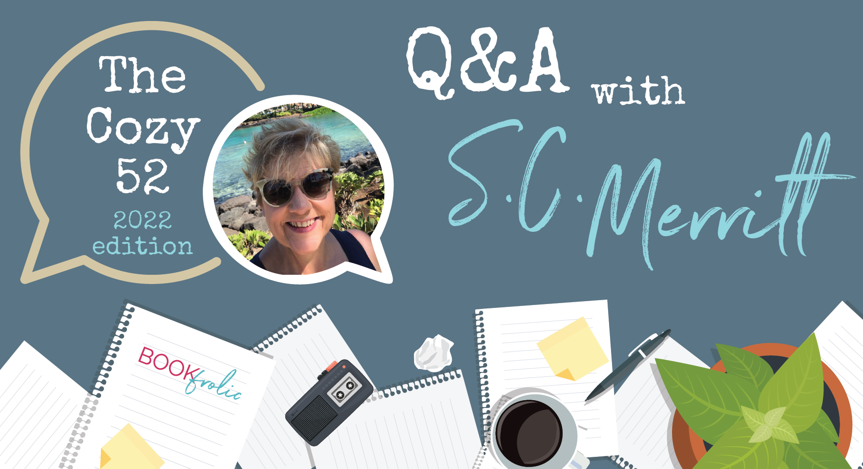 The Cozy 52 Q&A with SC Merritt