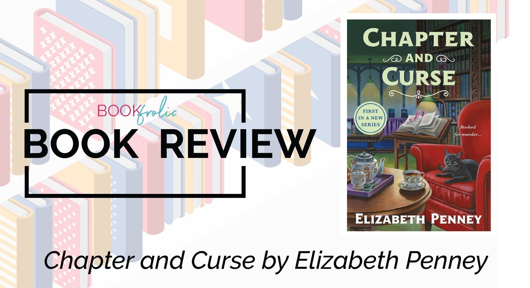 book review banner for Chapter and Curse by Elizabeth Penney