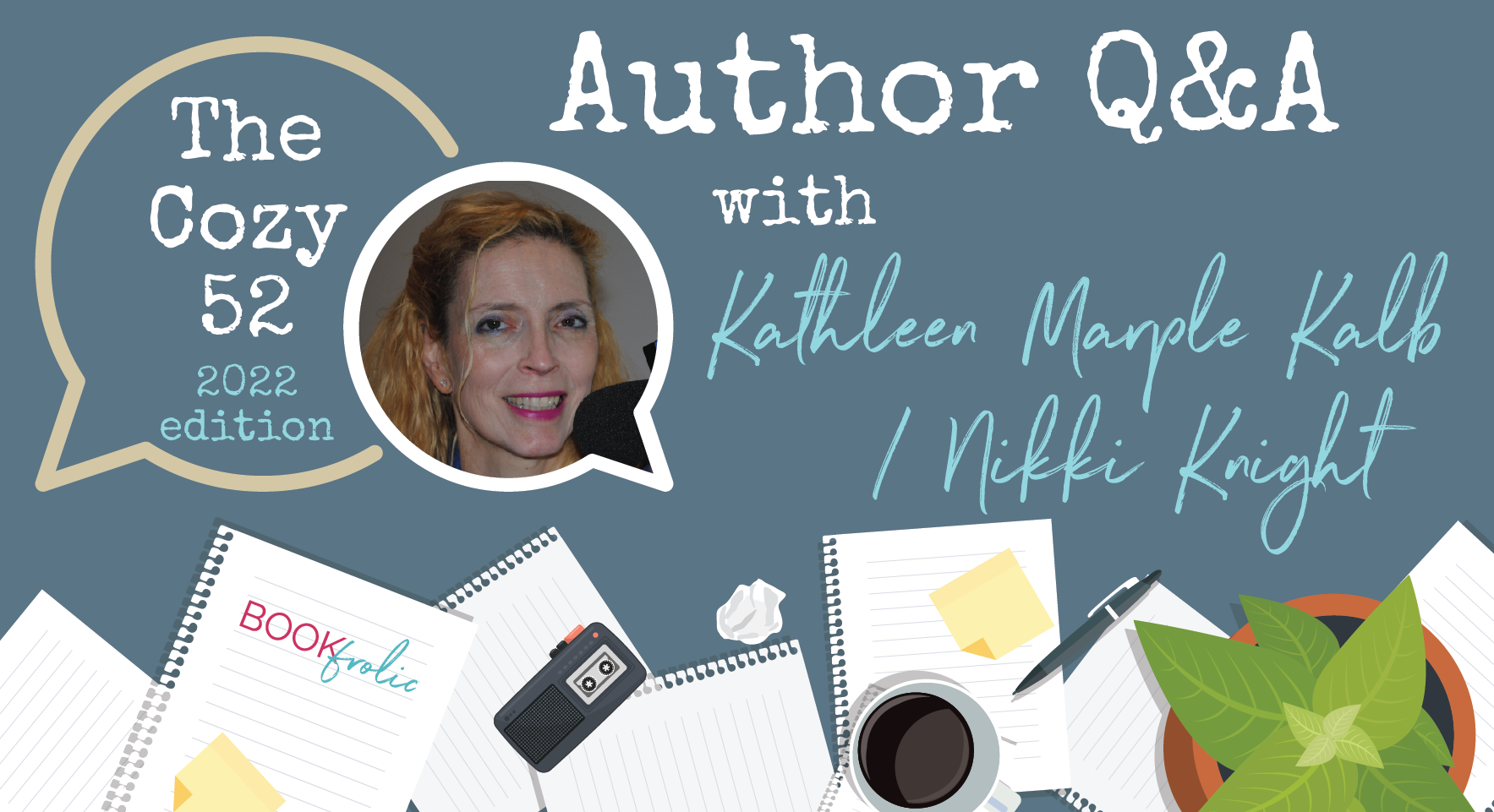 banner for interview with author Kathleen Marple Kalb / Nikki Knight