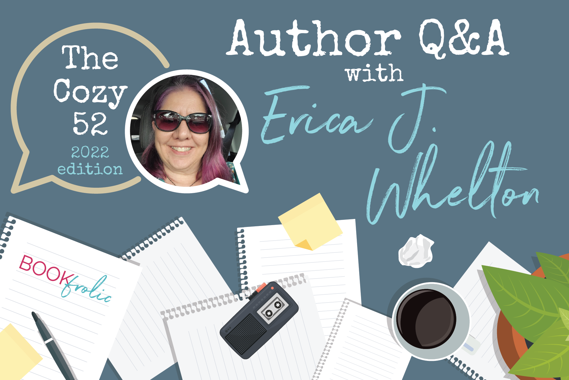 banner for author interview with Erica J Whelton
