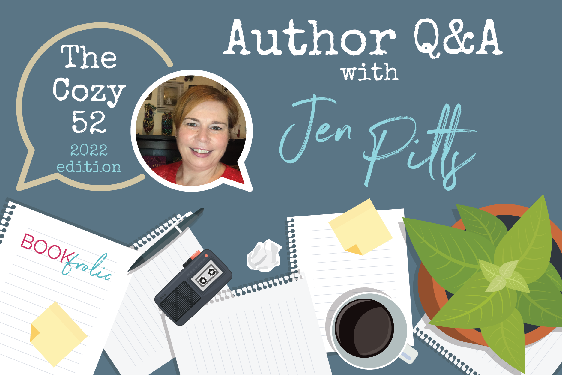 banner for The Cozy 52 interview - Jen Pitts