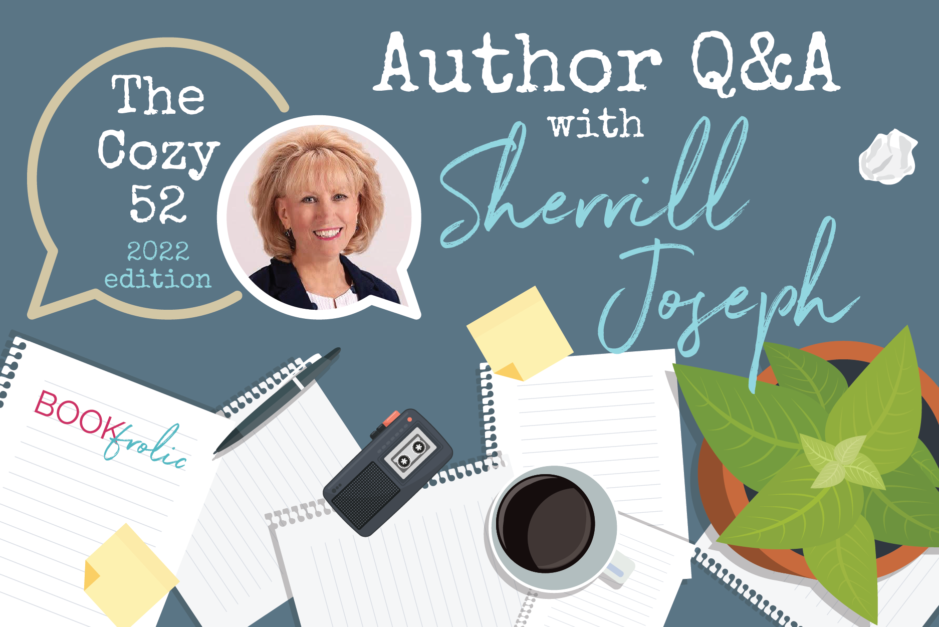 banner for author interview with Sherrill Joseph