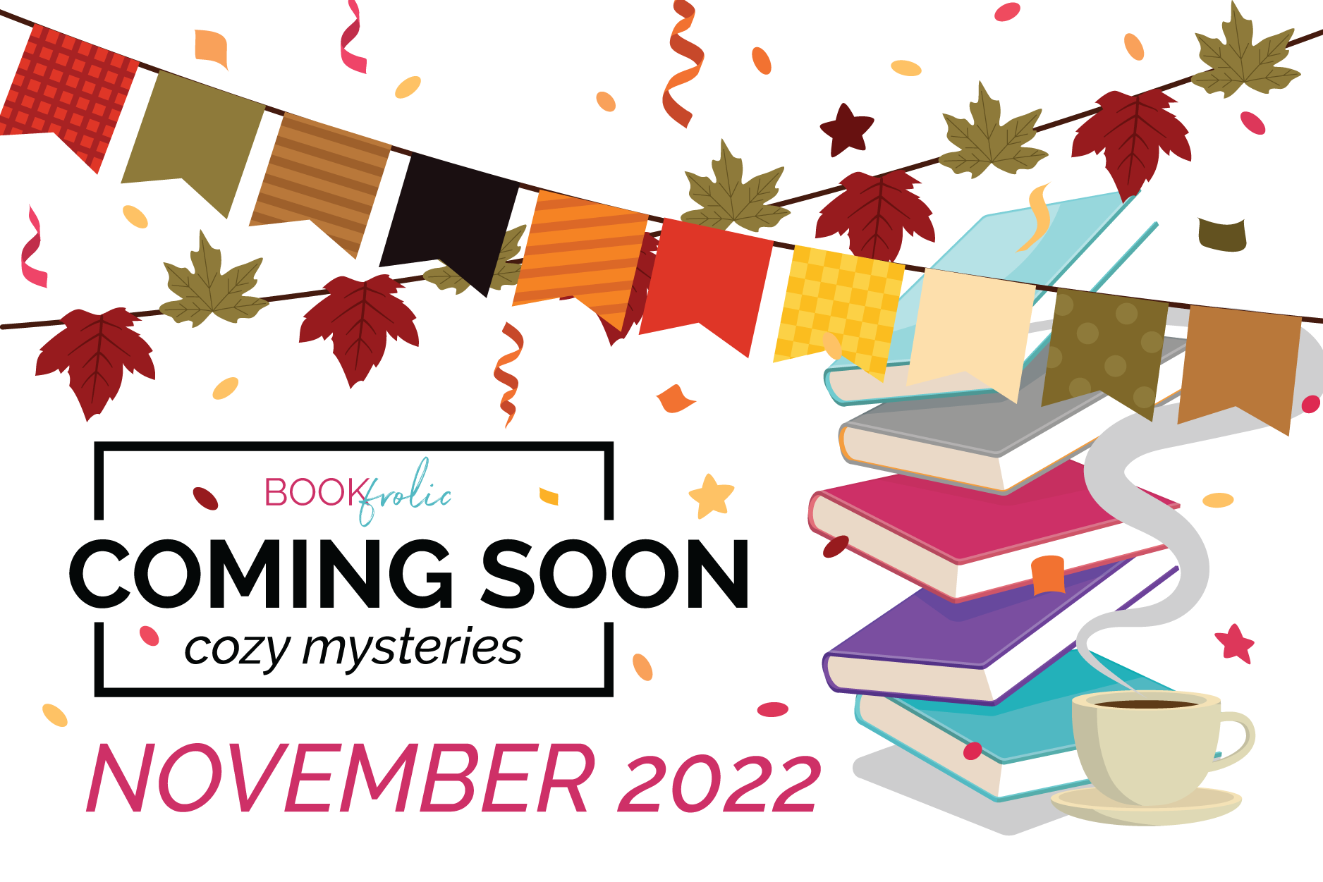 Coming soon - cozy mystery new releases in November 2022