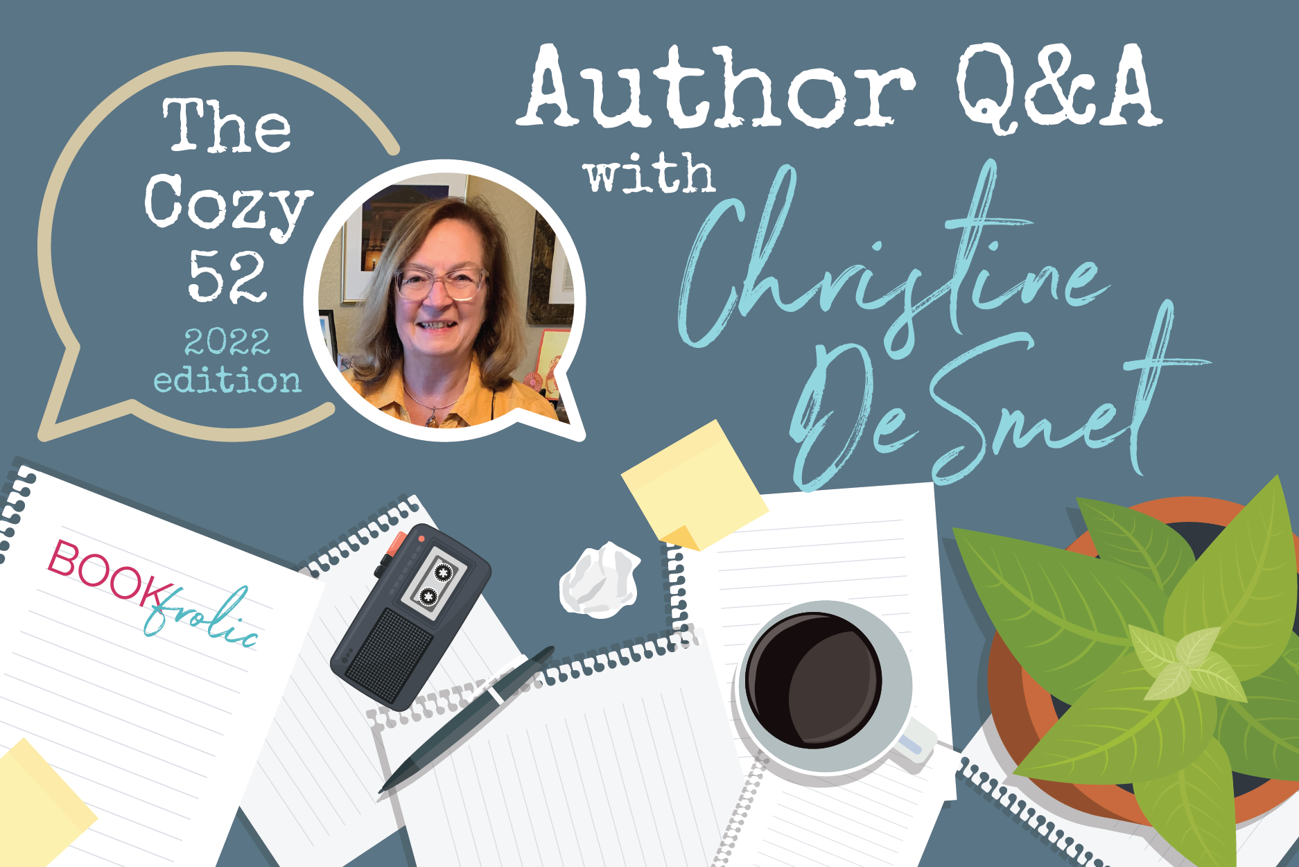 banner for author interview with Christine DeSmet