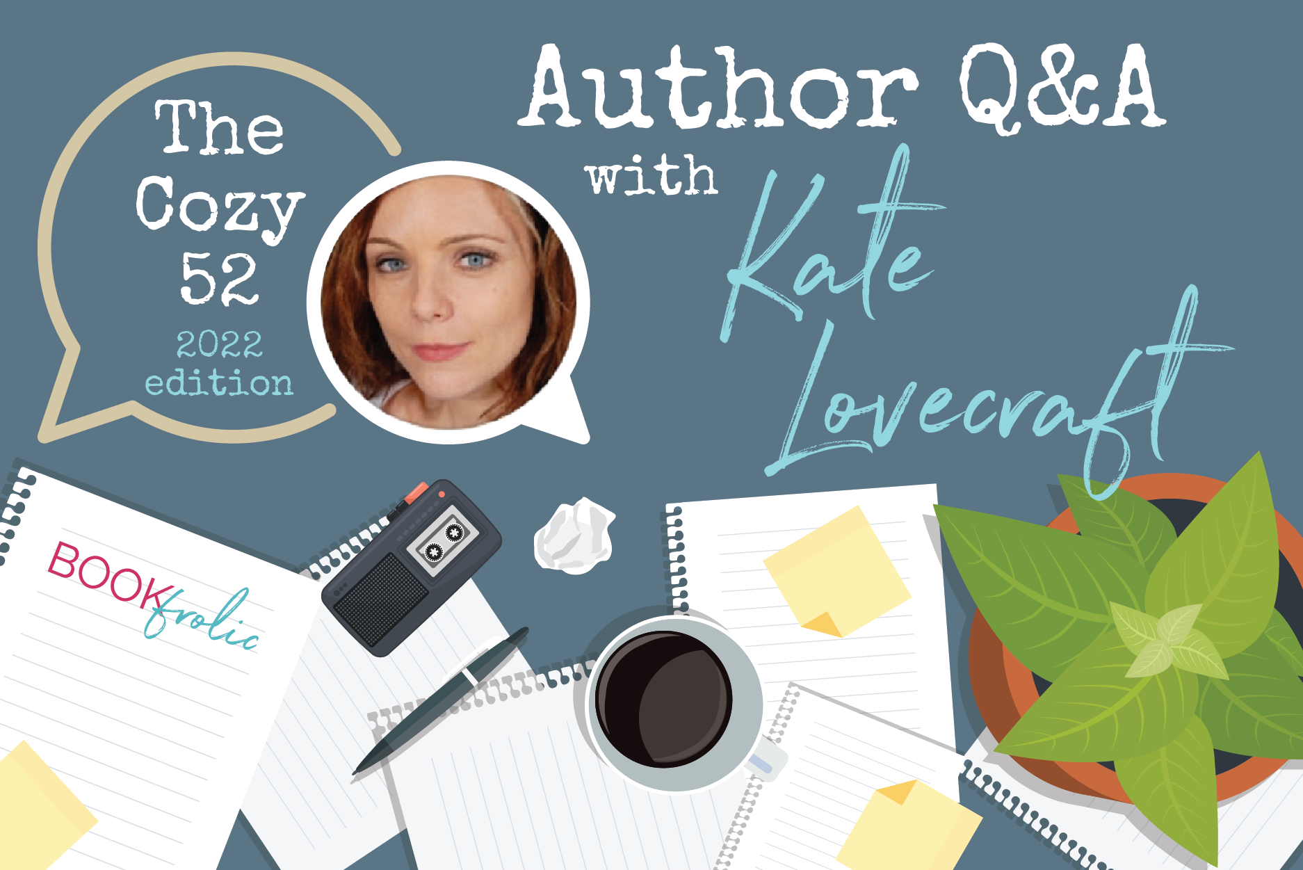 banner for author interview with Kate Lovecraft