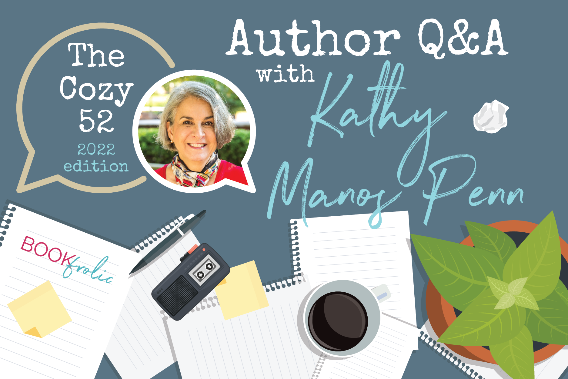 banner for author interview with Kathy Manos Penn