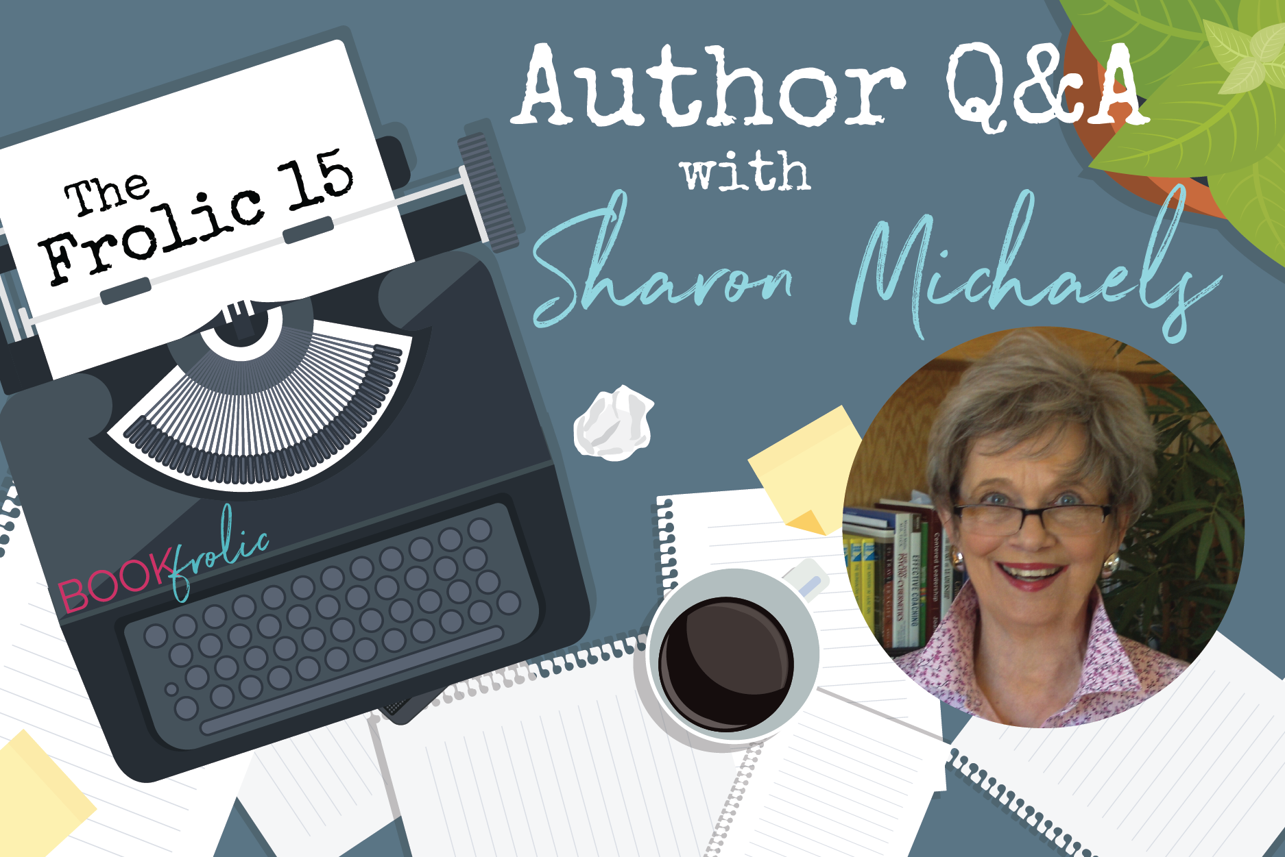 banner for author interview with Sharon Michaels