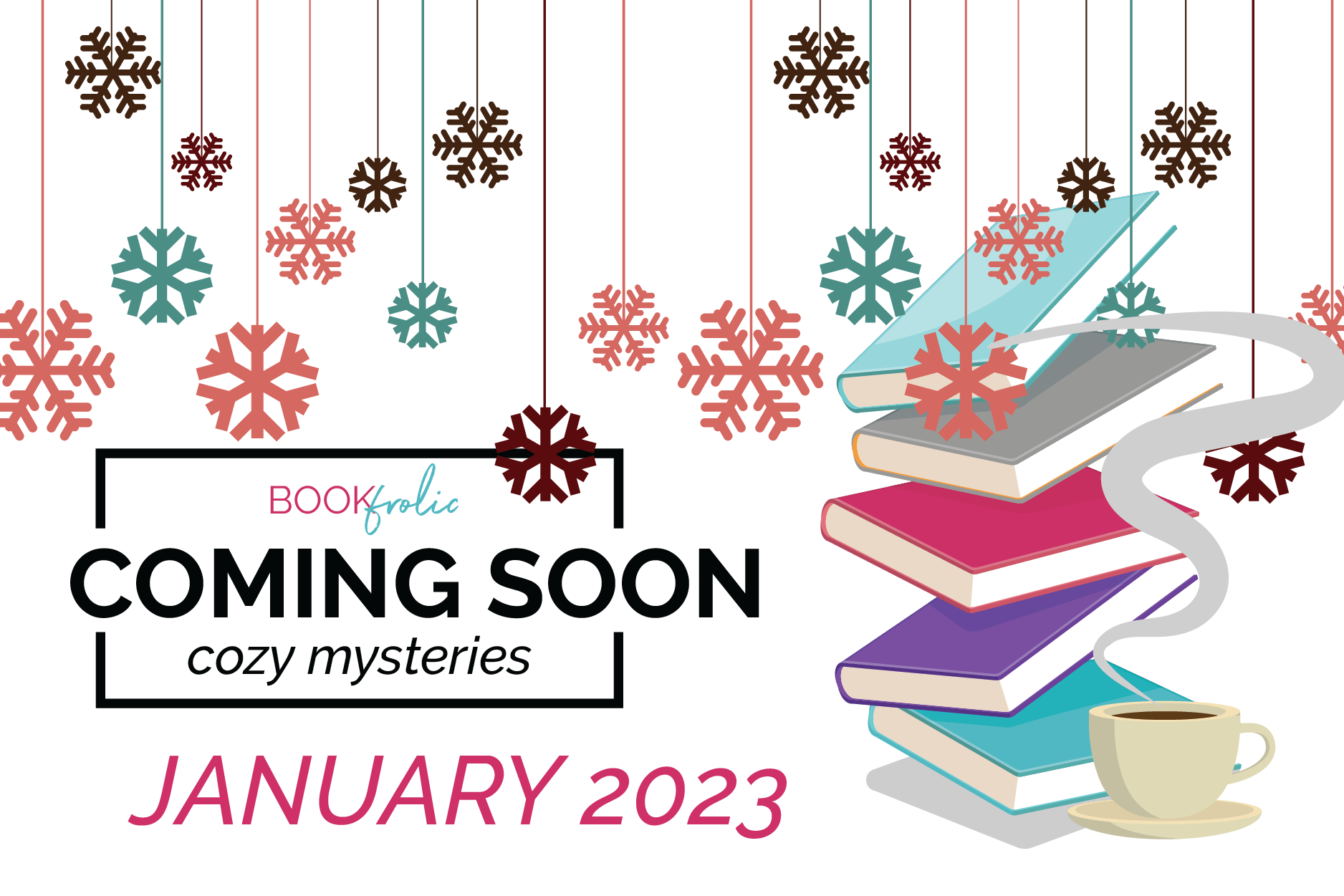 feature banner for Coming Soon - Cozy Mystery new releases for January 2023
