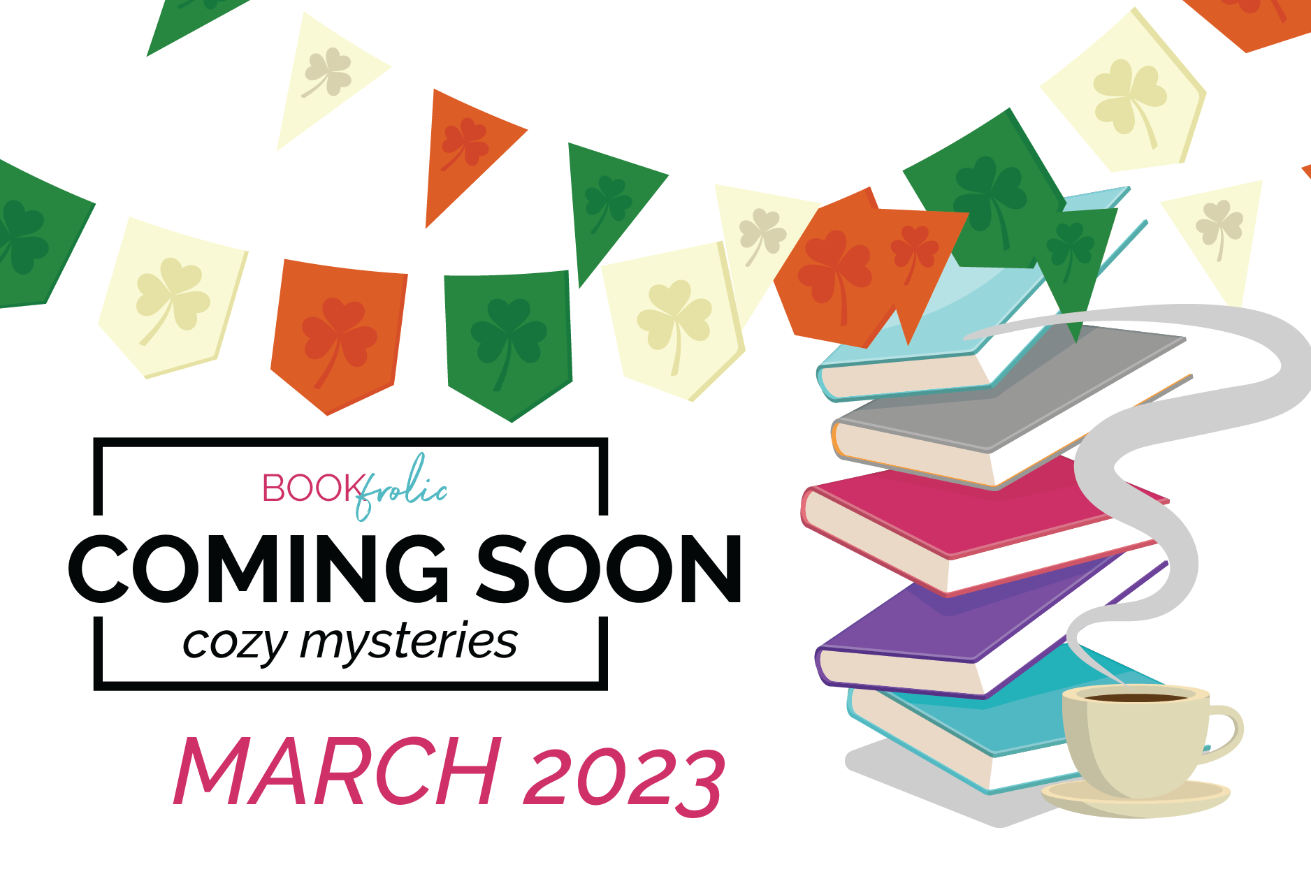 banner for blog post - Coming Soon Cozy Mystery New Releases March 2023