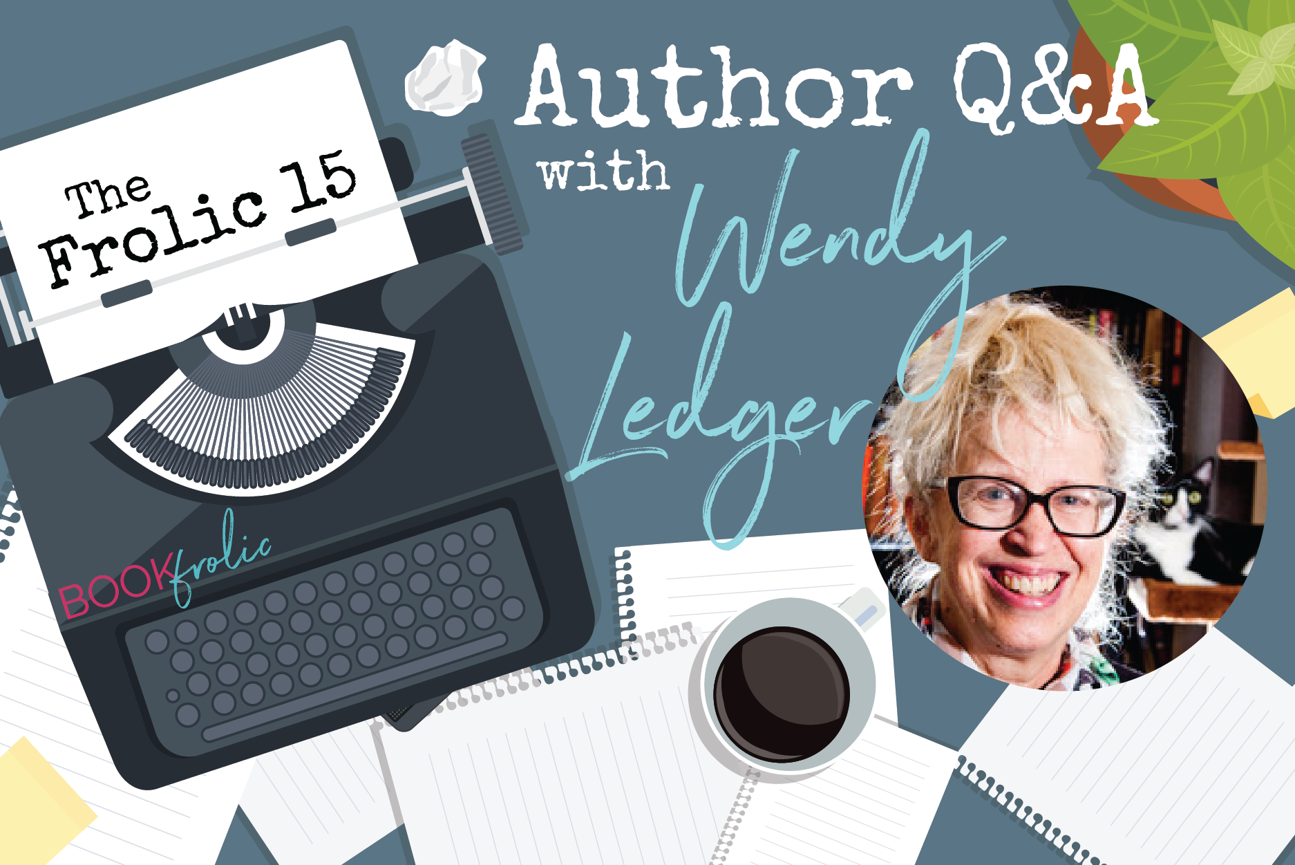 banner for interview post with author Wendy Ledger