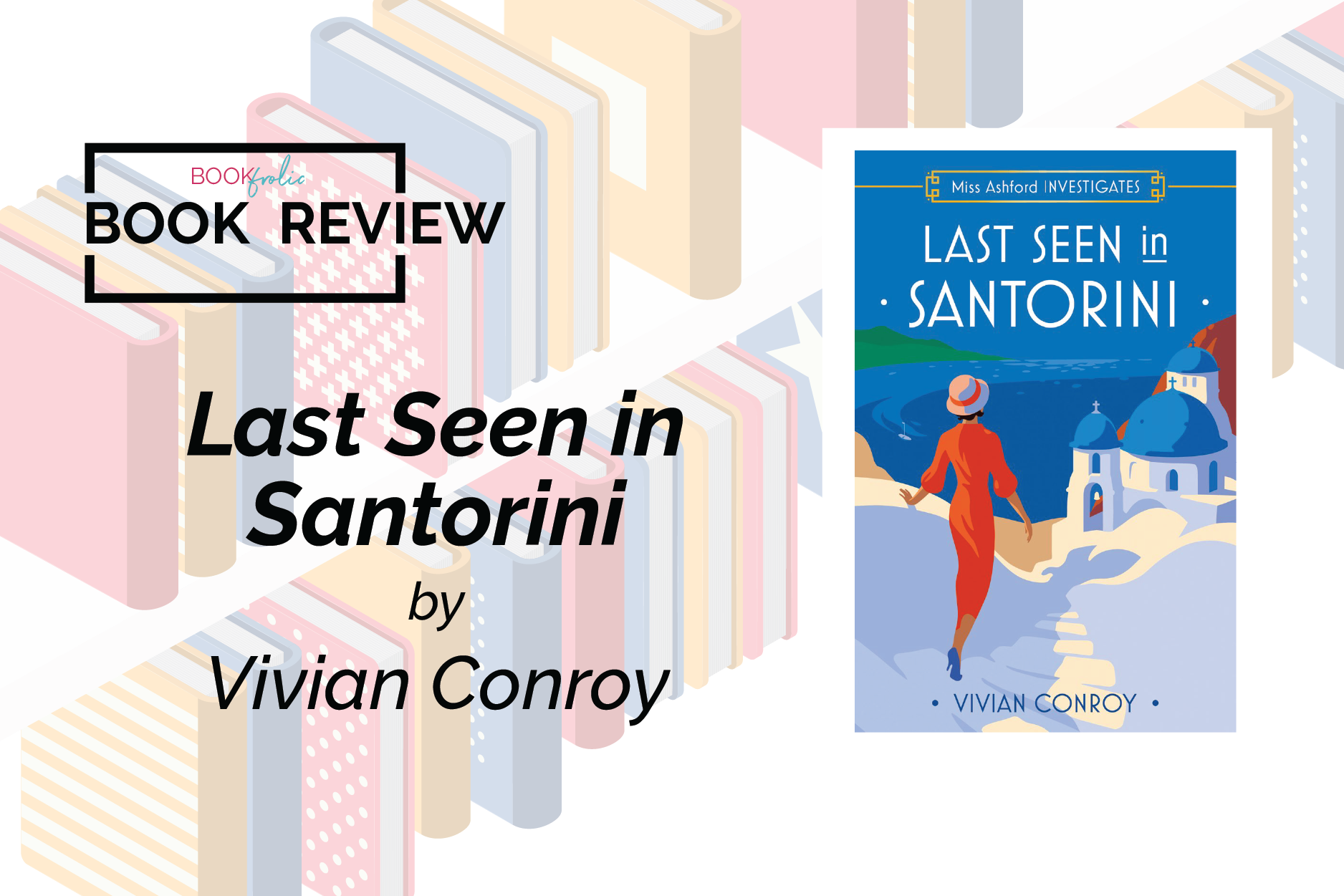book review banner for Last Seen in Santorini by Vivian Conroy