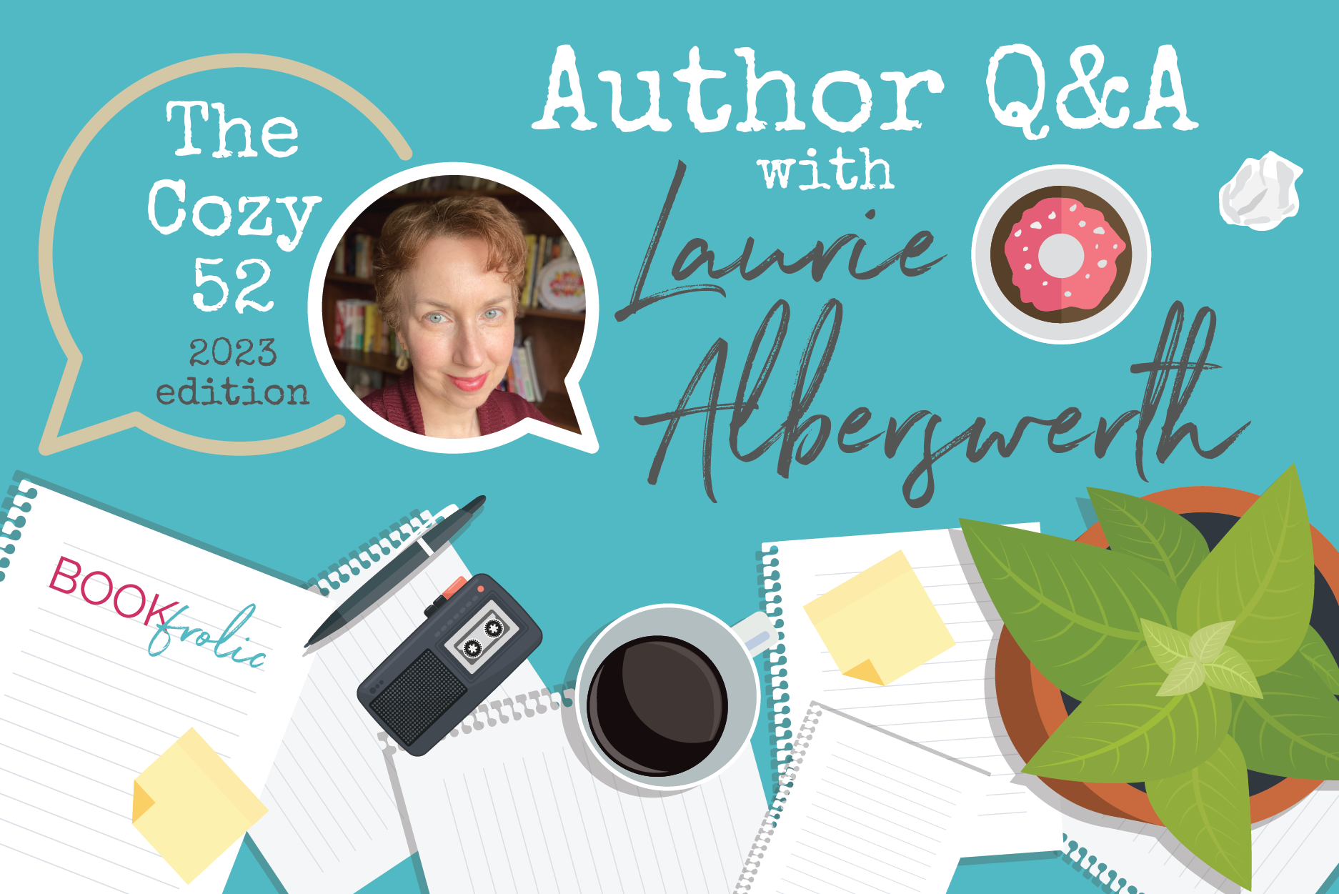 banner for interview with Laurie Alberswerth
