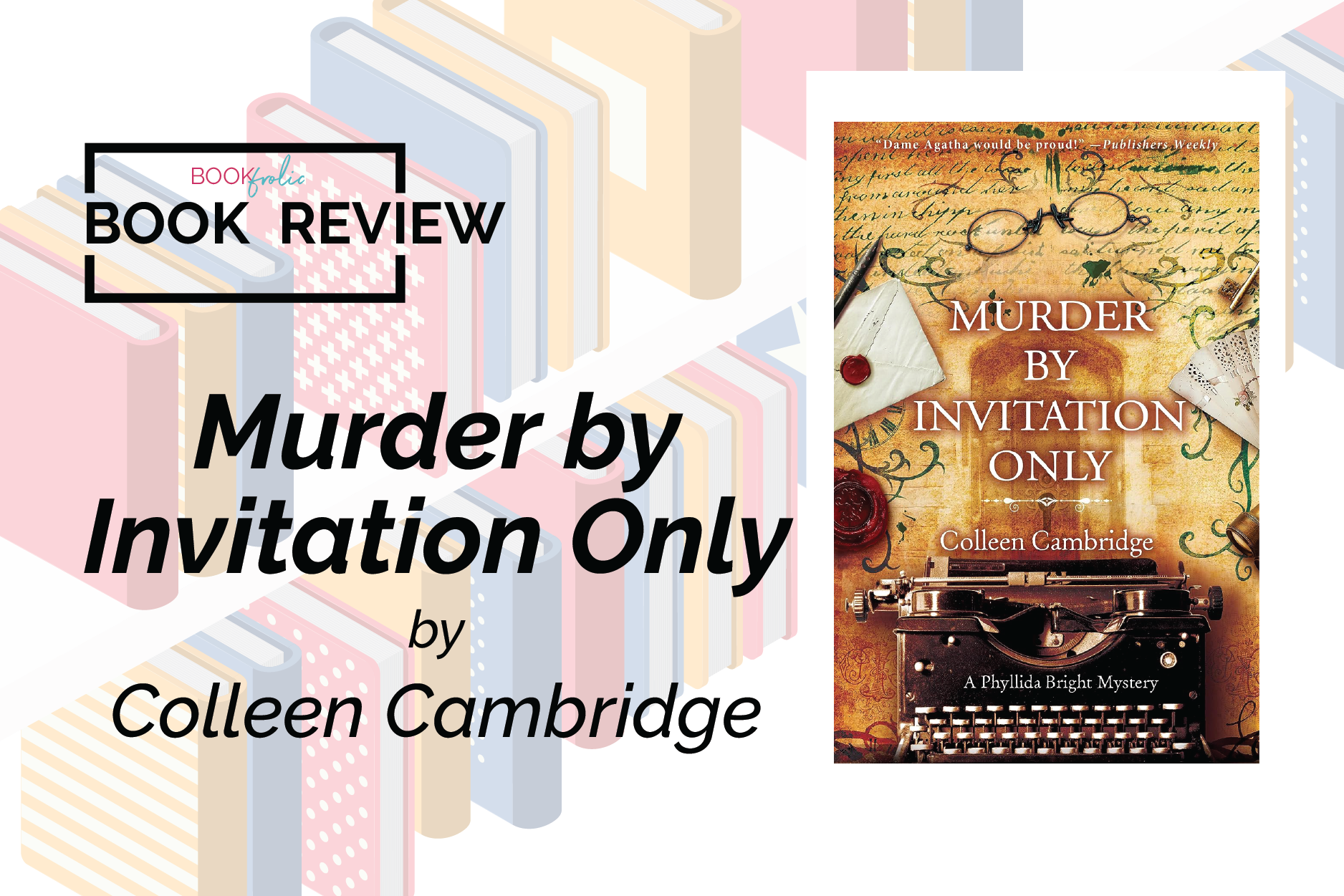 banner for book review of Murder by Invitation Only by Colleen Cambridge