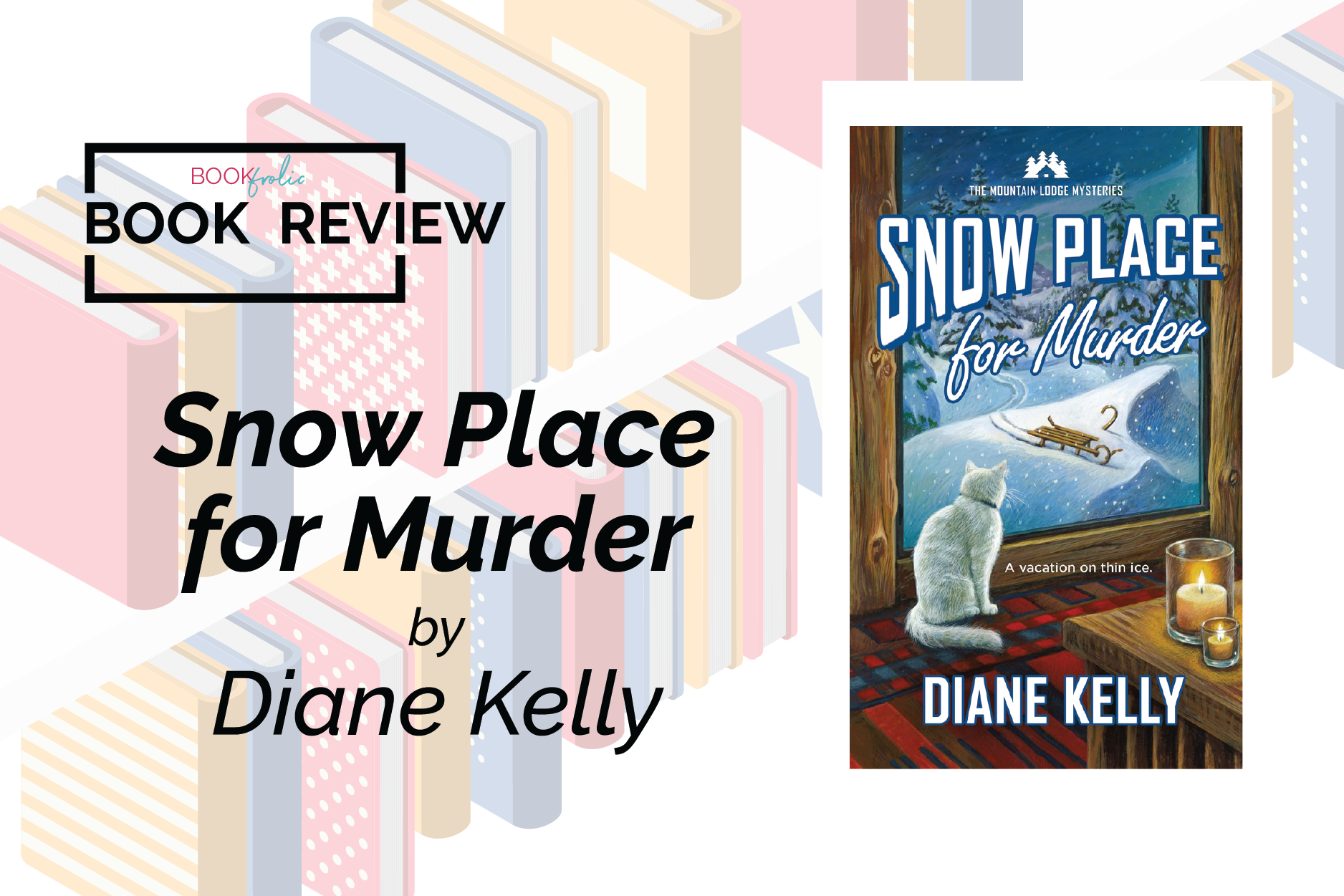 book review banner for Snow Place for Murder by Diane Kelly