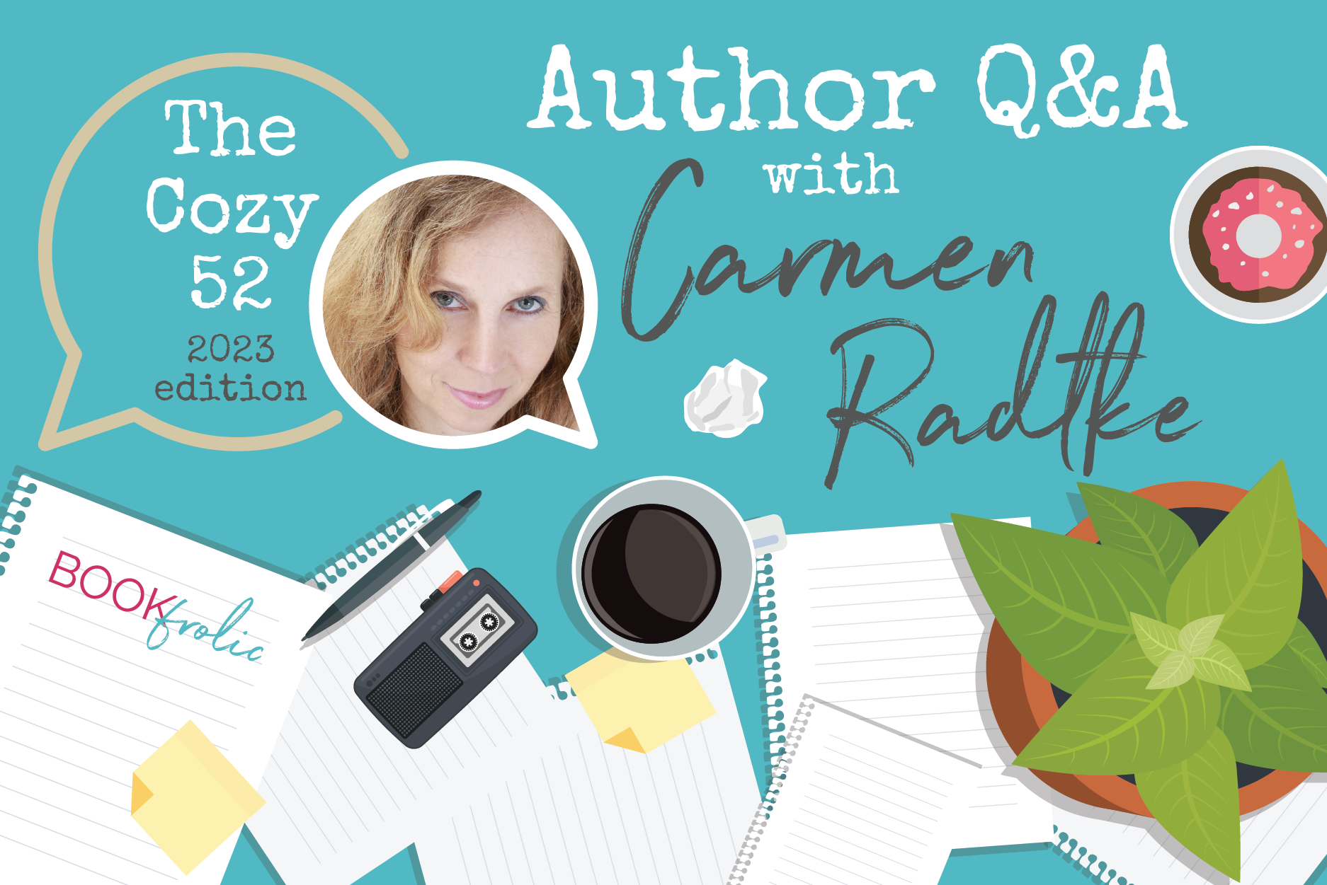 blog banner for interview with Carmen Radtke