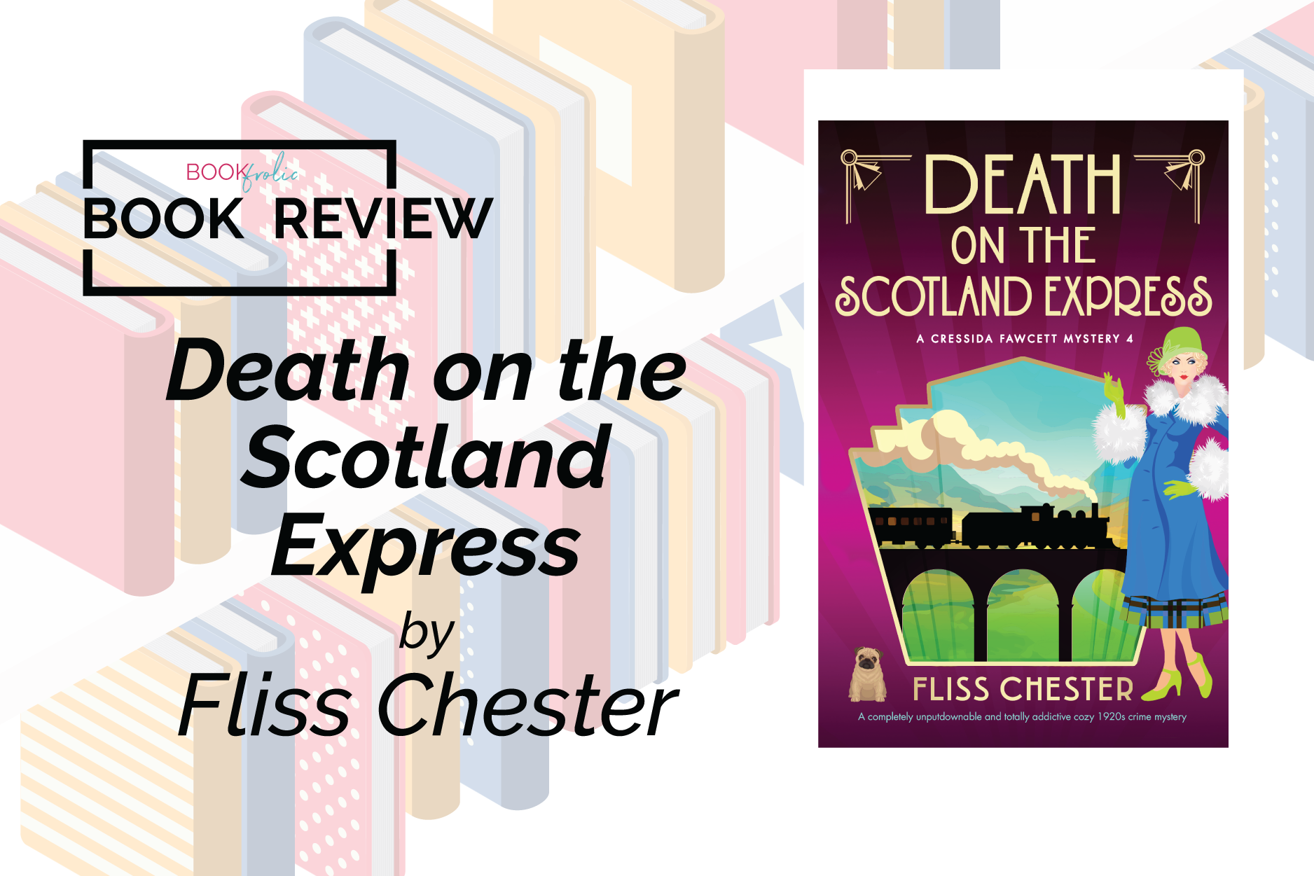 banner for book review of Death on the Scotland Express by Fliss Chester
