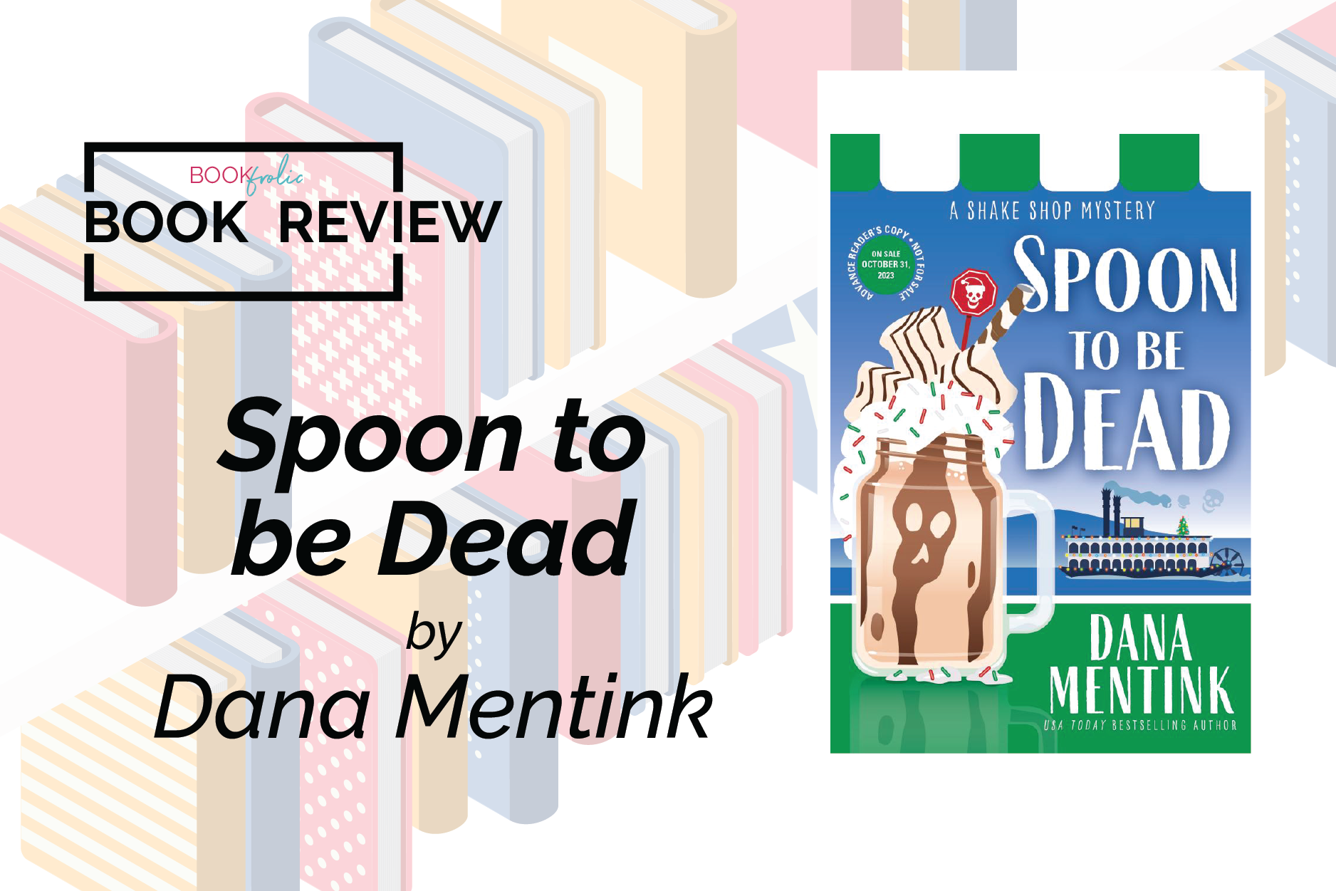 banner for book review of Spoon to be Dead by Dana Mentink