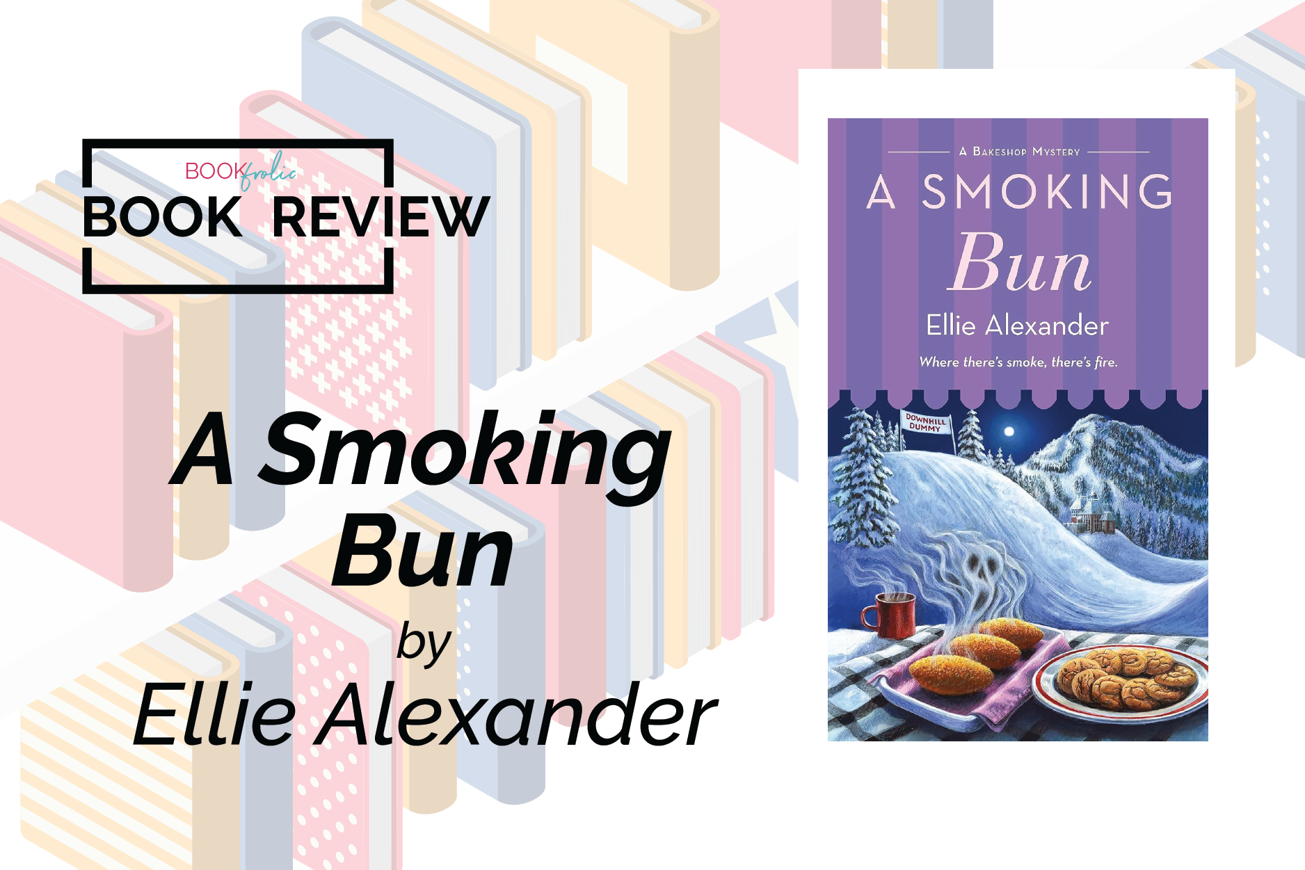 A Smoking Bun by Ellie Alexander