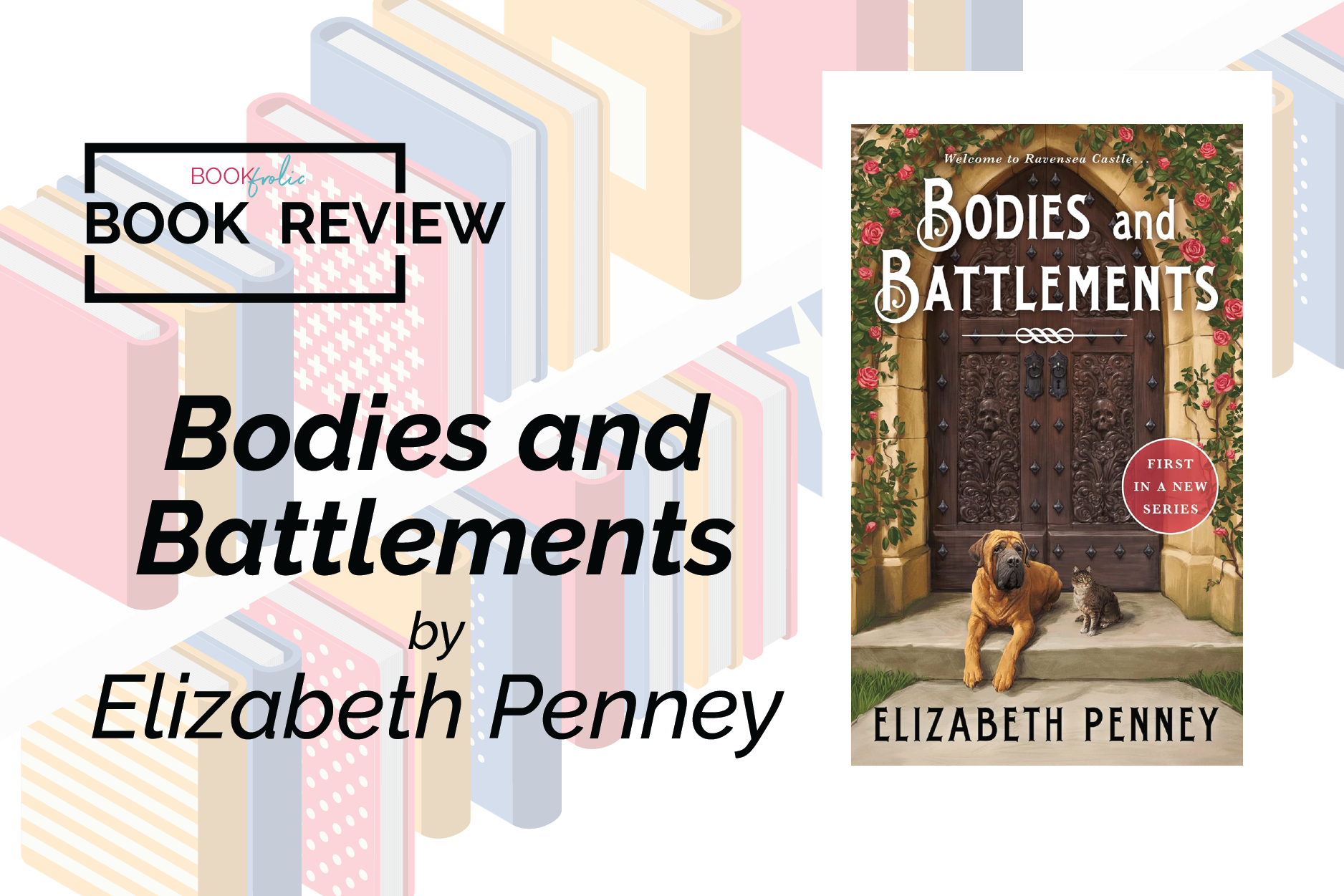Bodies and Battlements by Elizabeth Penney
