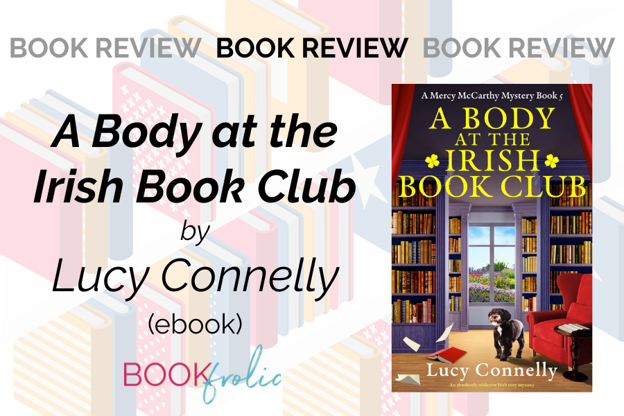 book review banner for A Body at the Irish Book Club by Lucy Connelly