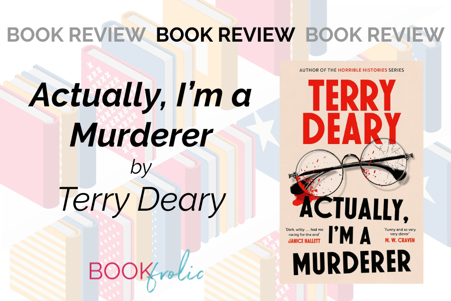book frolic website book review banner for Actually I'm a Murderer by Terry Deary